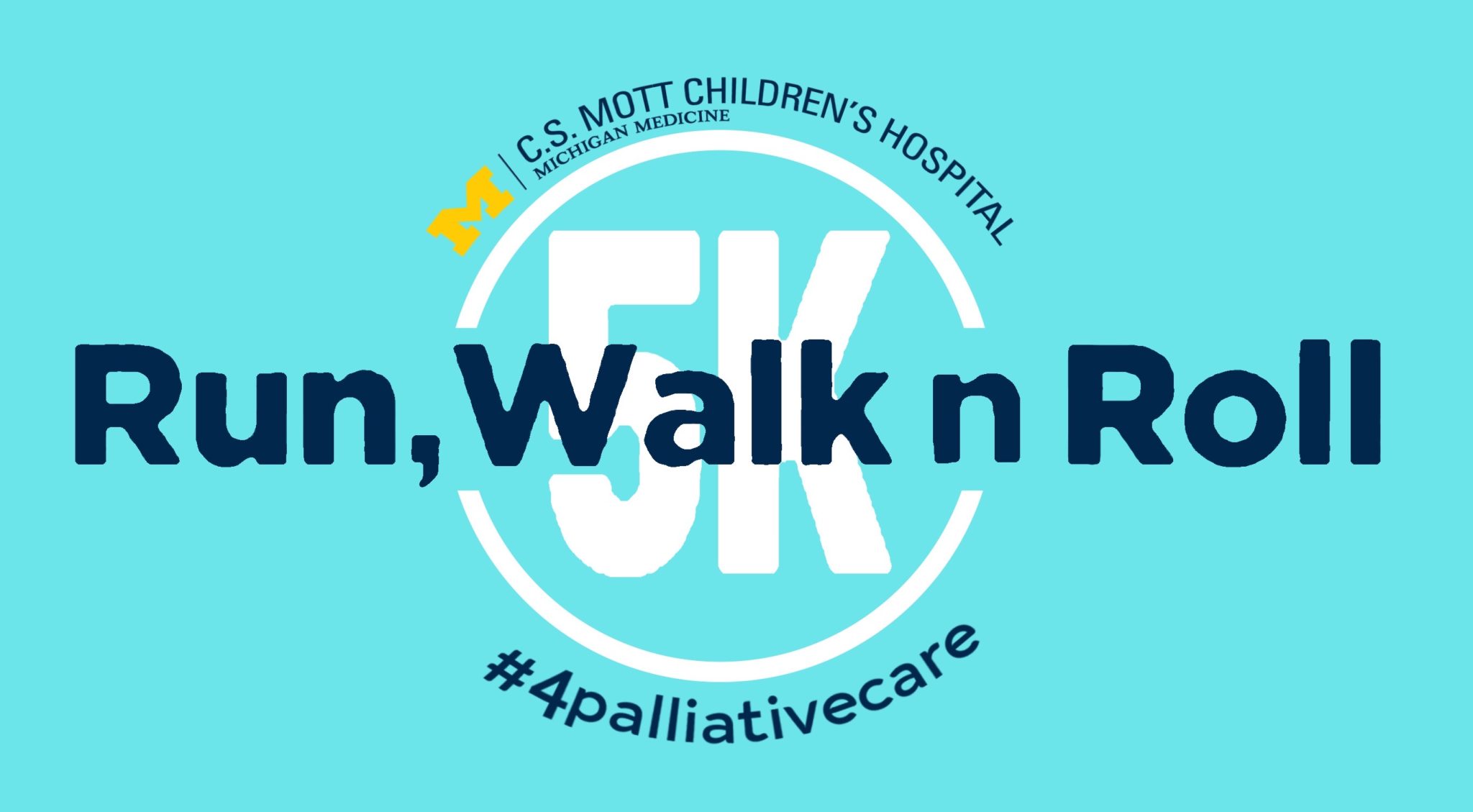RUN, WALK N ROLL 5K